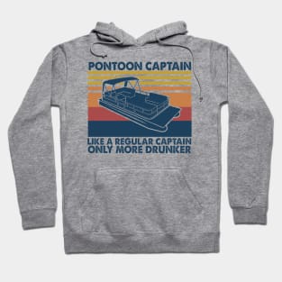 Pontoon Captain Like A Regular Captain Only More Drunker Vintage Shirt Hoodie